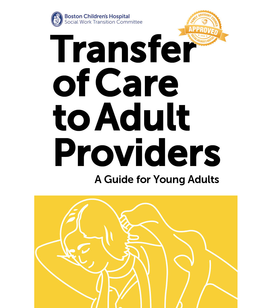 Cover of: Transfer of Care to Adult Providers; A Guide for Young Adults