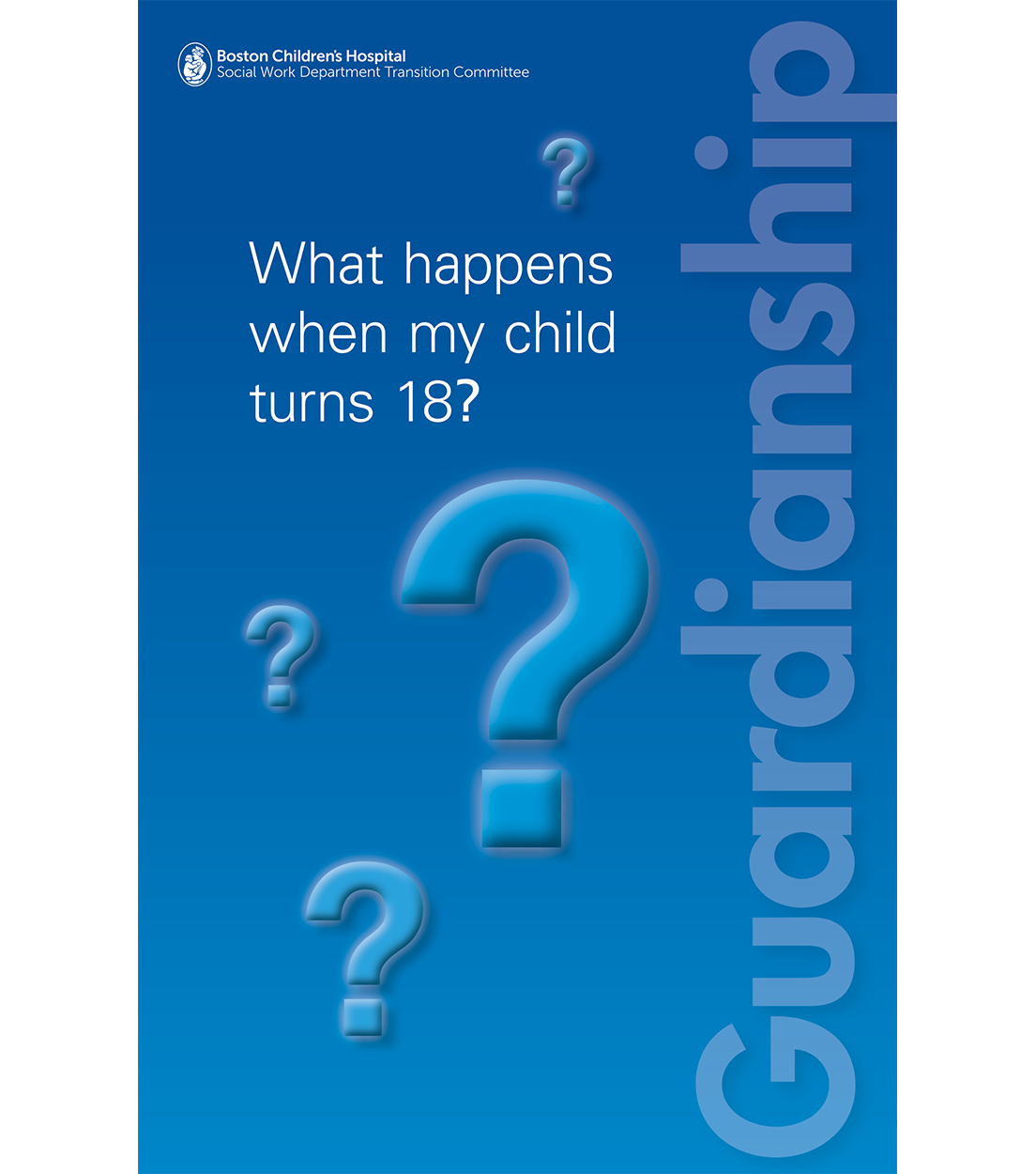 Cover of: What happens when my child turns 18?