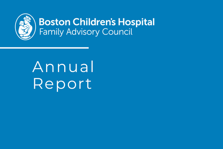 Cover: Boston Children's Hospital Family Advisory Council Annual Report